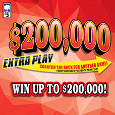 $200,000 Extra Play Scratch-Off Game Link