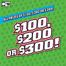 $100, $200 or $300! Scratch-Off Game Link