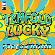 Tenfold Lucky Scratch-Off Game Link