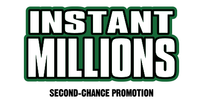 Instant Millions Second-Chance Promotion Link